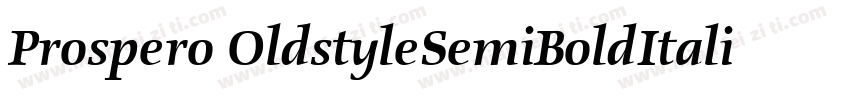 Prospero OldstyleSemiBoldItalic字体转换